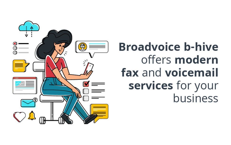 Broadvoice B-hive Offers Modern Fax And Voicemail Services For Your ...