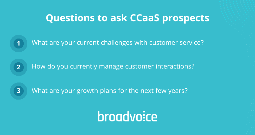 How to sell CCaaS questions