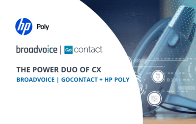 The Power Duo of CX: Broadvoice | GoContact + HP Poly